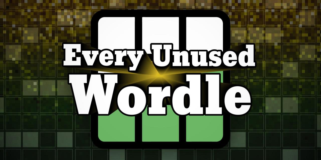 Wordle Belum Pakai Kata Ini! 1 Wordle Belum Pakai Kata Ini!